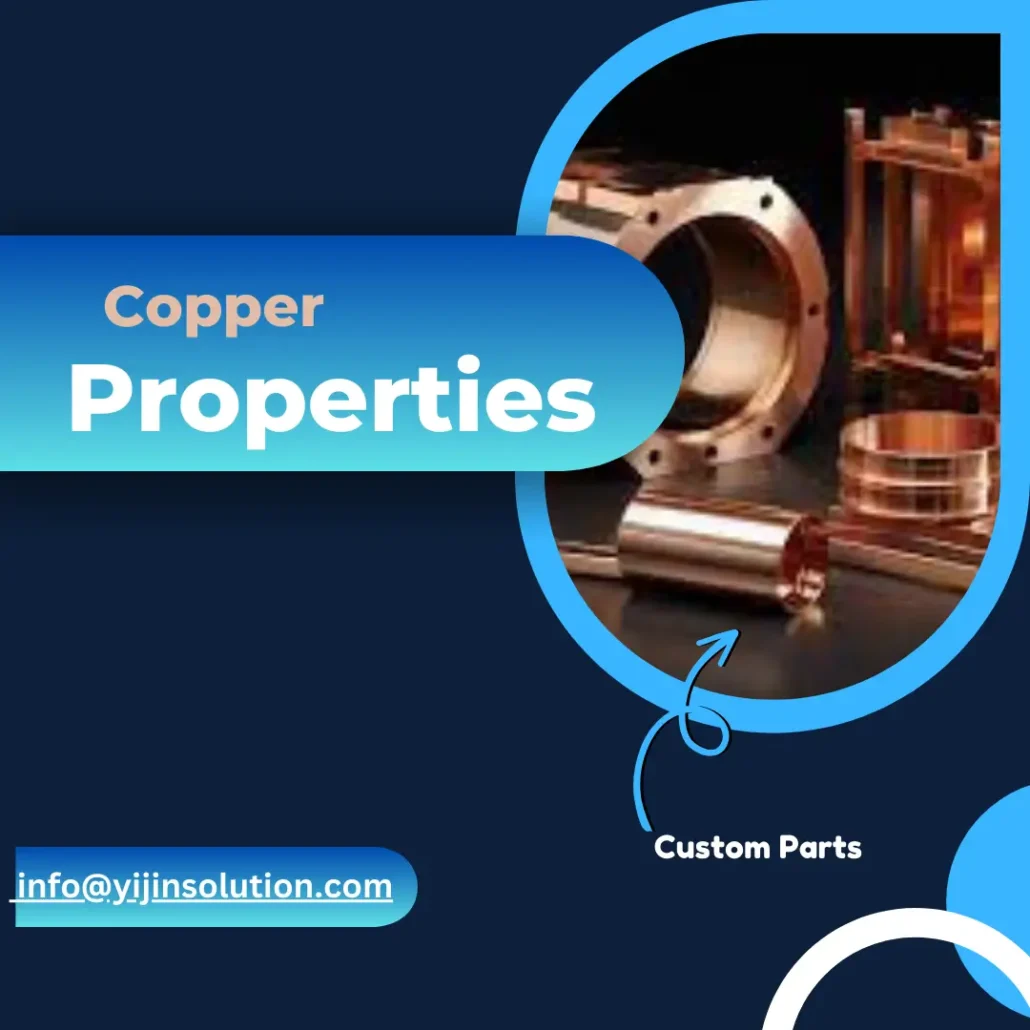 Properties of Copper