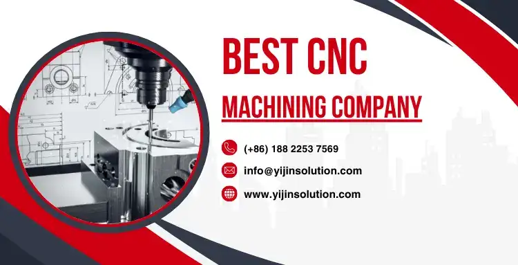 Yijin Hardware - Your Best CNC Machining Partner