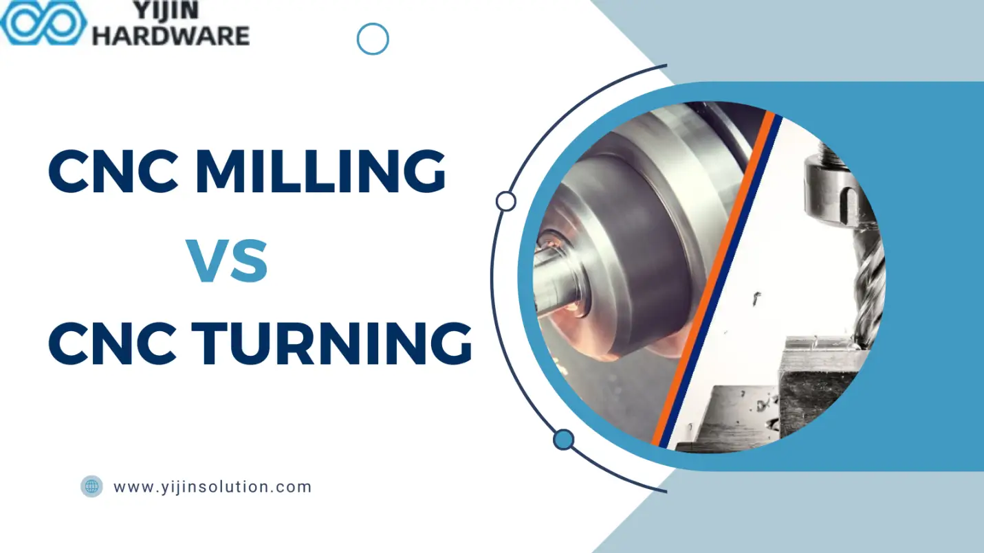 CNC Milling vs CNC Turning